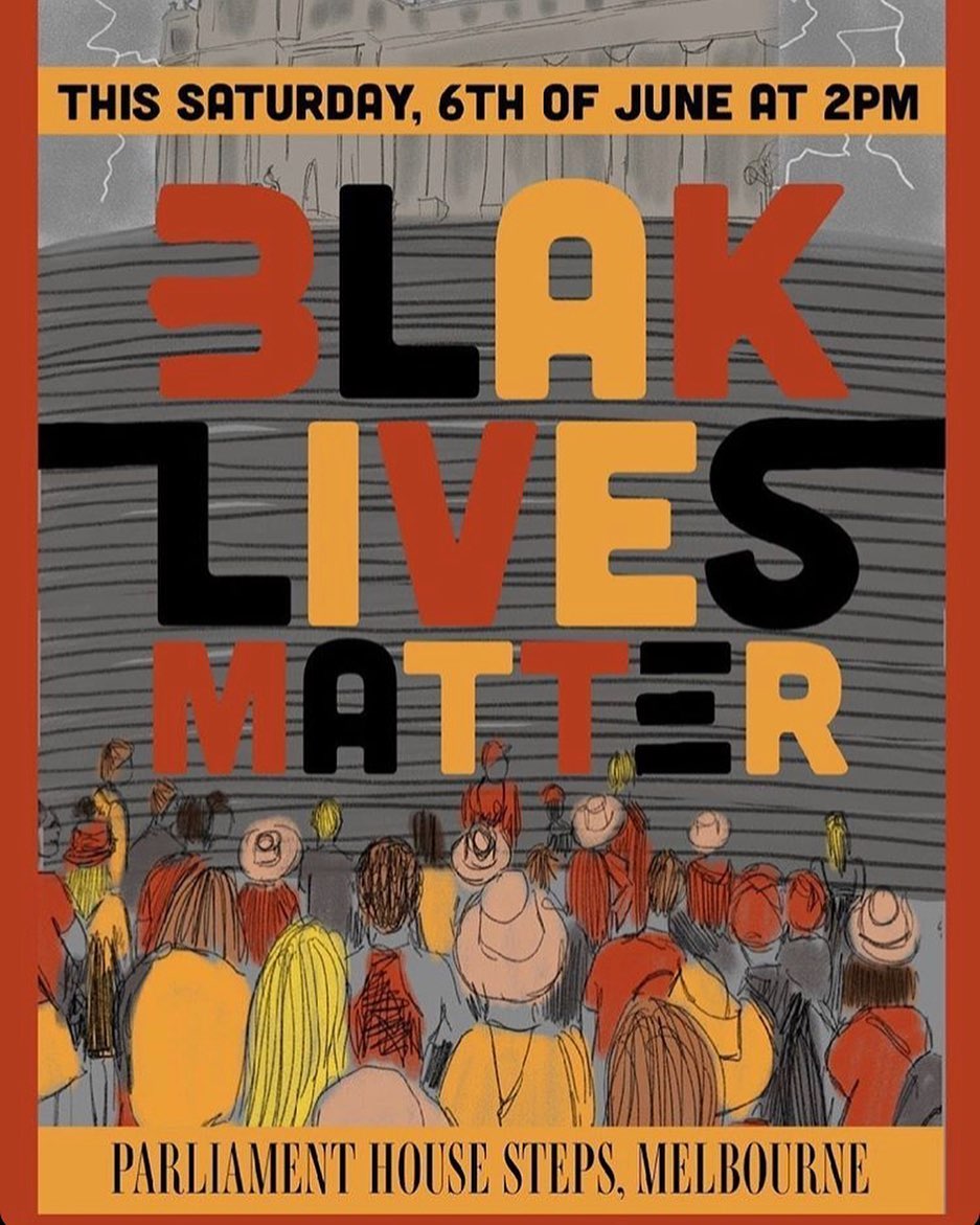 Blak Lives Matter protest, Melbourne 6th June, 2020