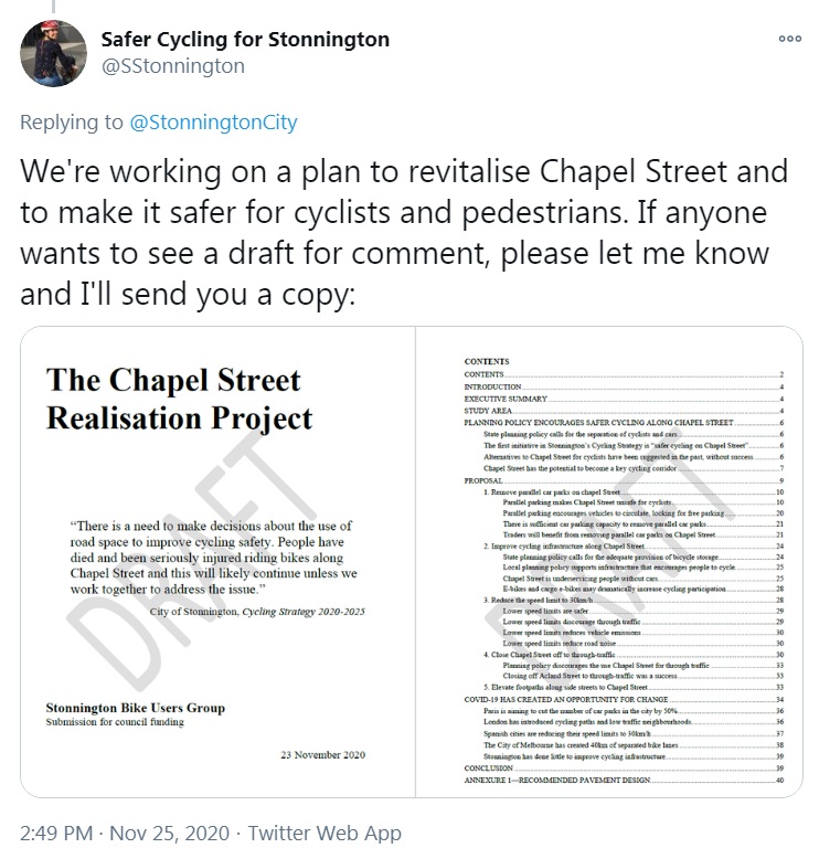 "We're working on a plan to revitalise Chapel Street and to make it safer for cyclists and pedestrians. If anyone wants to see a draft for comment, please let me know and I'll send you a copy"