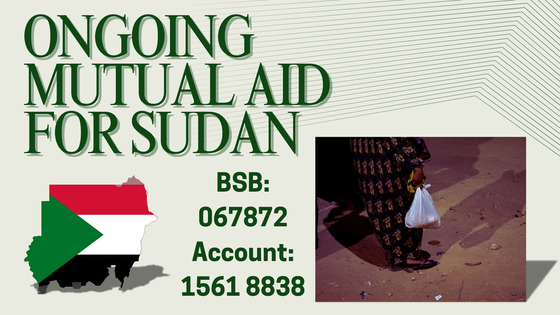 Ongoing mutual aid for Sudan slide with bank account donation details, a graphic of Sudan overlaid with the Sudanese flag, and a photo of someone's hand holding a plastic bag.