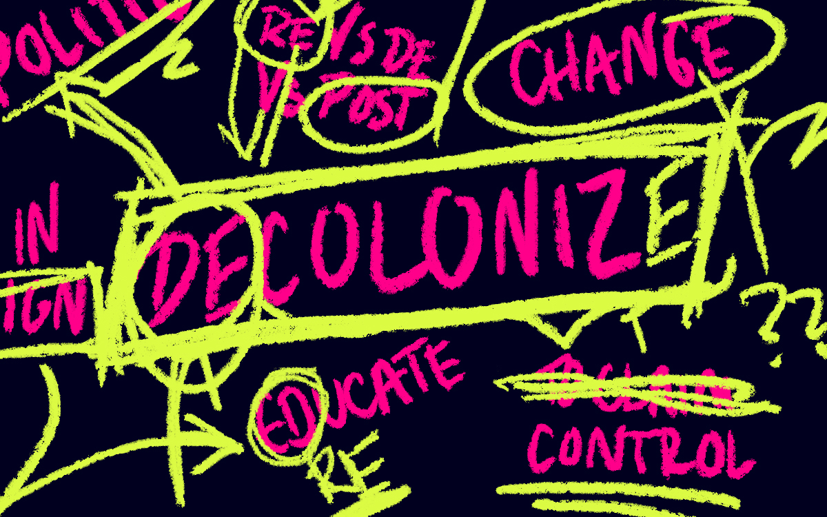 Decolonise | Image by Anoushka Khandwala