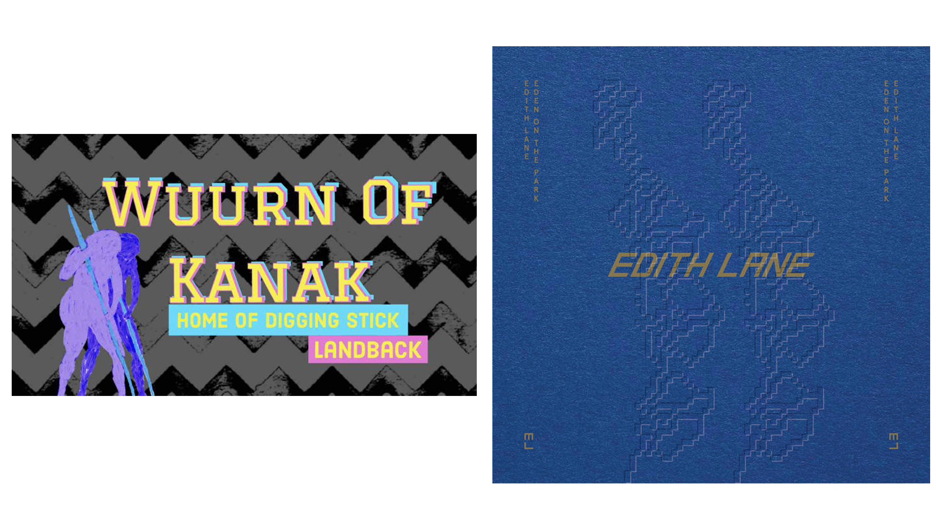 Wuurn of Kanak and Edith Lane