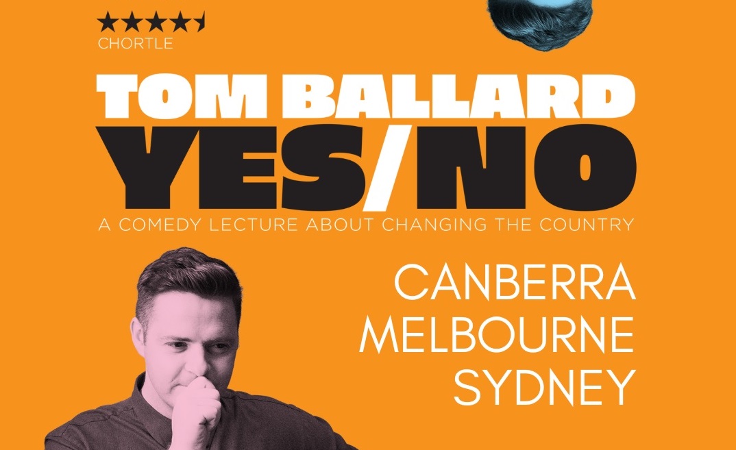 Tom Ballard Yes/No A Comedy Lecture