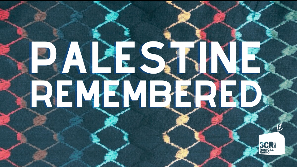 Palestine Remembered