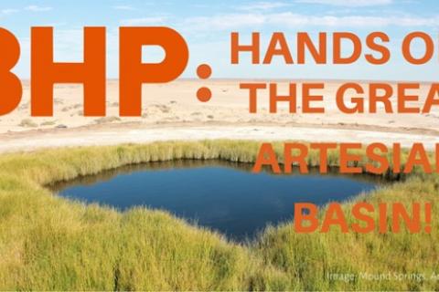 BHP hands off the Great Artesian Basin