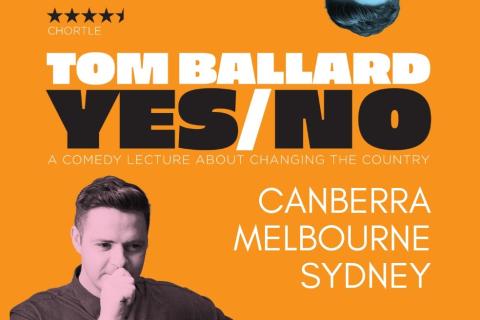 Tom Ballard Yes/No A Comedy Lecture