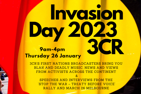 Invasion Day 2023 3CR broadcast