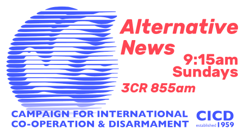 Alternative News produced by the Campaign for International Co-Operation and Disarmament