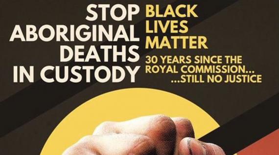 Stop Aboriginal Deaths in Custody Rally 10 April 1pm 