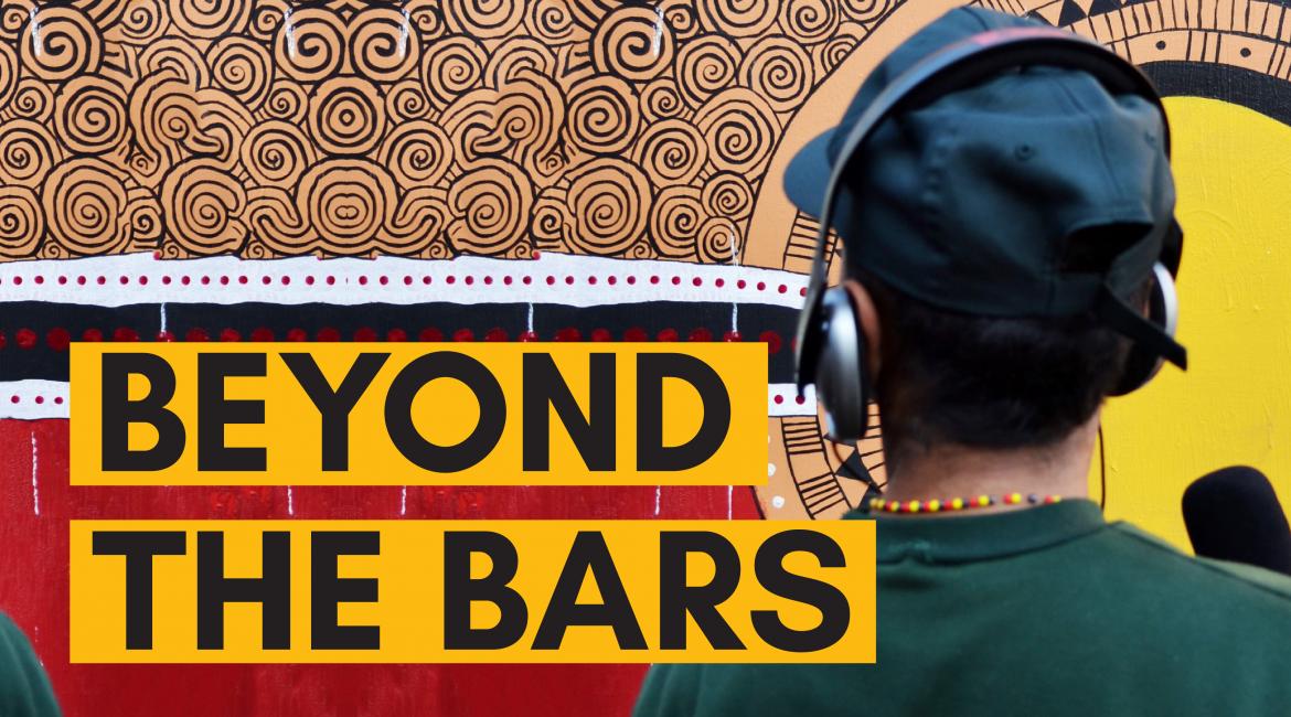 Beyond the Bars