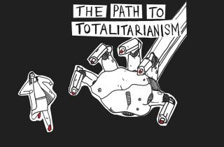 Are we on a path to totalitarianism?