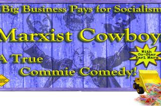 Marxist Cowboy Comedy Film Event for 3CR