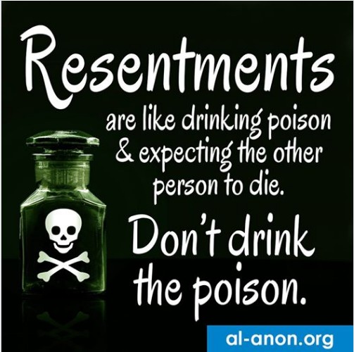 Resentments are poison