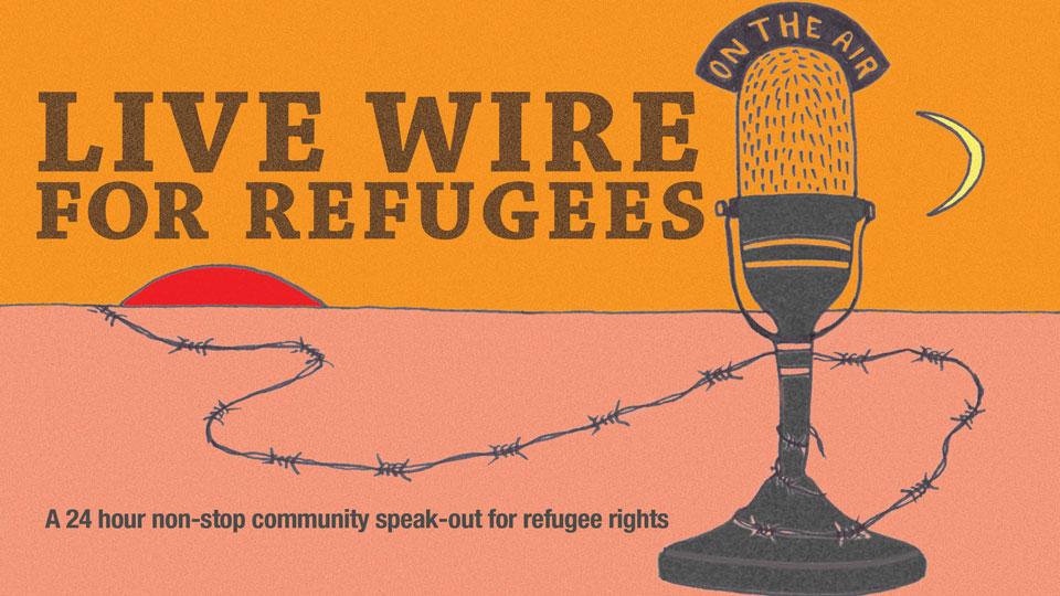 Live Wire For Refugees