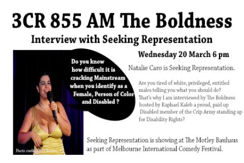 3CR 855 AM The Boldness Interview with Seeking Representation Wednesday 20 March .. 'Do you know how it is difficult cracking mainstream when you identify as female, Person of Color and Disabled"