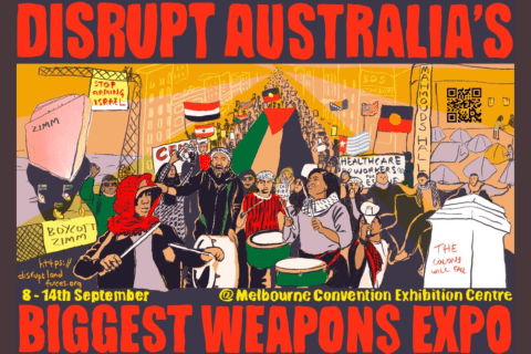 Disrupt Australia's Biggest Weapons Expo.