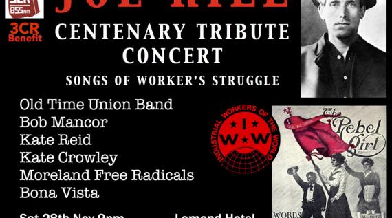 Joe Hill Tribute Benefit for 3CR