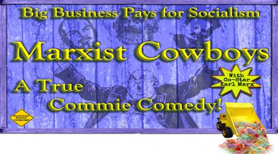 Marxist Cowboy Comedy Film Event for 3CR